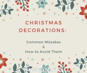 banner that reads christmas decorations: common mistakes and how to avoid them